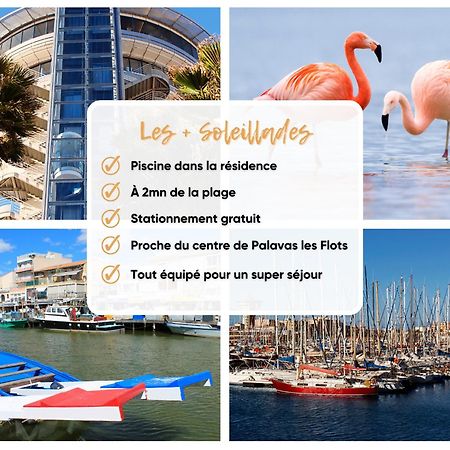 Les Soleillades - Plage, Piscine, Parking! Palavas-les-Flots Kültér fotó